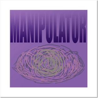 manipulator 2 design Posters and Art